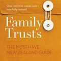 Cover Art for B08L72218G, Family Trusts - Revised and Updated: The Must-Have New Zealand Guide by Martin Hawes
