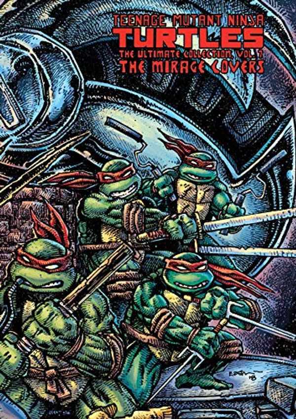 Cover Art for B07GQ8PCDV, Teenage Mutant Ninja Turtles: The Ultimate B&W Collection Vol. 7 by Kevin B. Eastman, Peter Laird