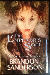 Cover Art for 9781616961510, The Emperor's Soul by Brandon Sanderson