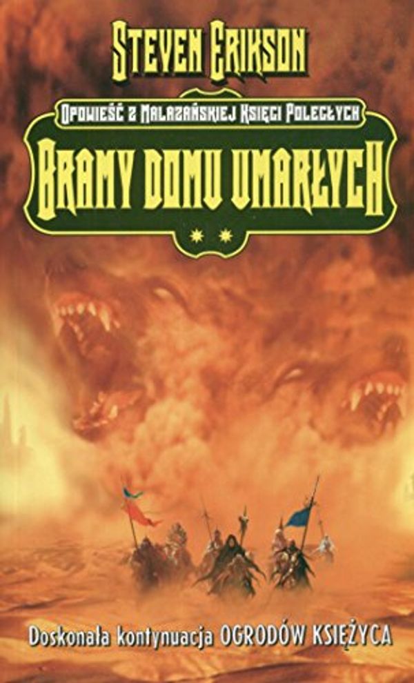 Cover Art for 9788387968182, Bramy Domu Umarłych by Steven Erikson