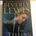 Cover Art for 9780764217432, TELLING, THE - MASS MARKET by Beverly Lewis