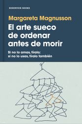 Cover Art for 9788417125929, El Arte Sueco de Ordenar Antes de Morir / The Gentle Art of Swedish Death Cleaning by Margareta Magnusson