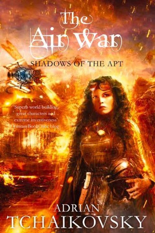 Cover Art for B011T6QNKY, The Air War (Shadows of the Apt) by Adrian Tchaikovsky (14-Feb-2013) Paperback by x