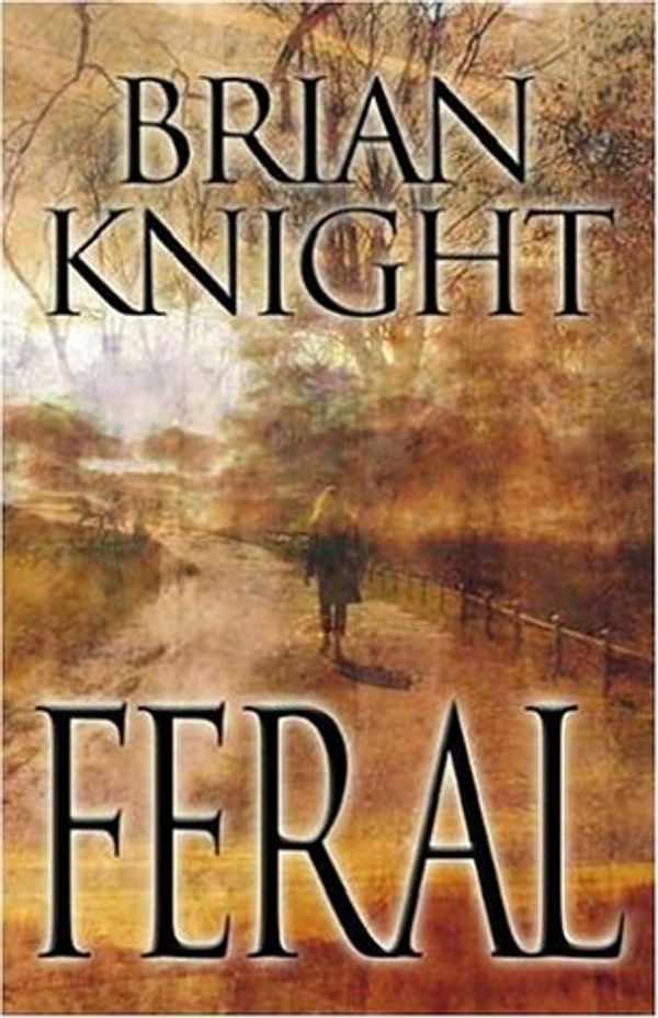 Cover Art for 9781594140655, Feral by Brian Knight
