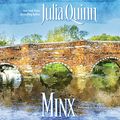 Cover Art for B01LDM5EMW, Minx: Blydon, book 3 by Julia Quinn