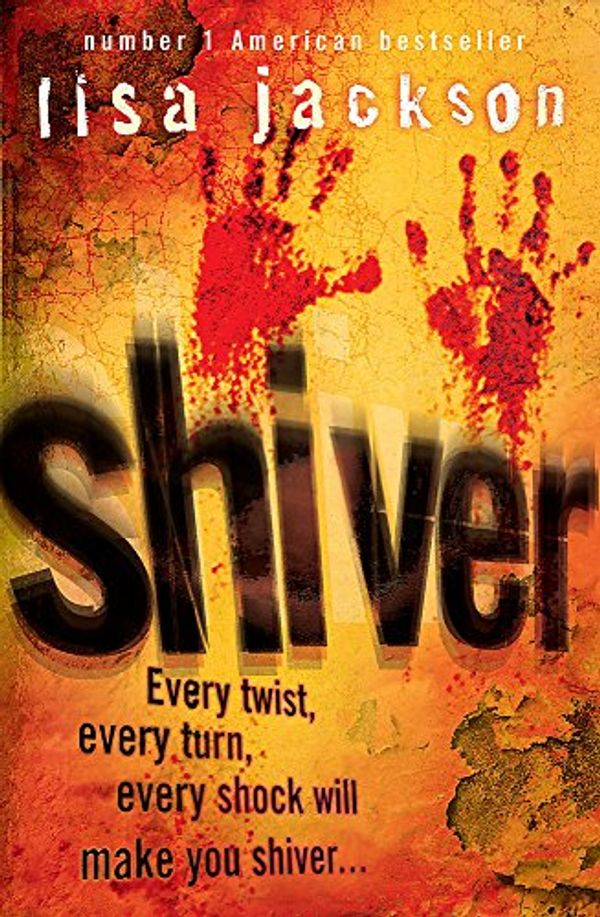 Cover Art for 9780340938171, Shiver by Lisa Jackson