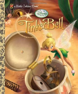 Cover Art for 9780736427616, Tinker Bell by Posner-Sanchez, Andrea