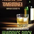 Cover Art for 9781937698904, A Walk Among the Tombstones by Lawrence Block