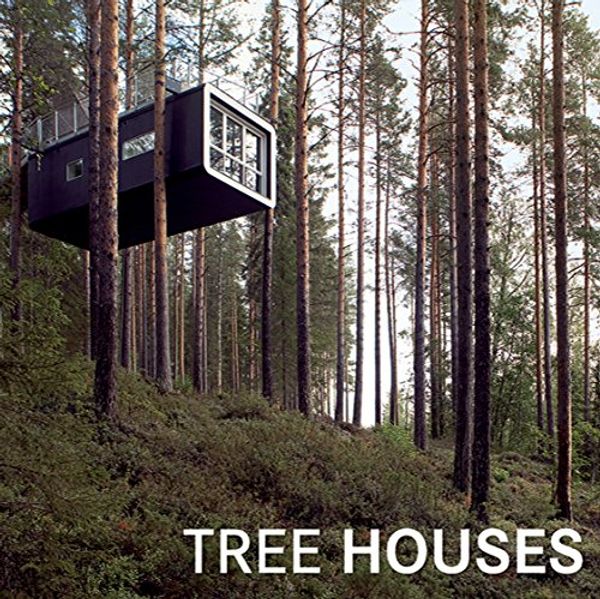 Cover Art for 9781626363021, Tree Houses by Loft Publications