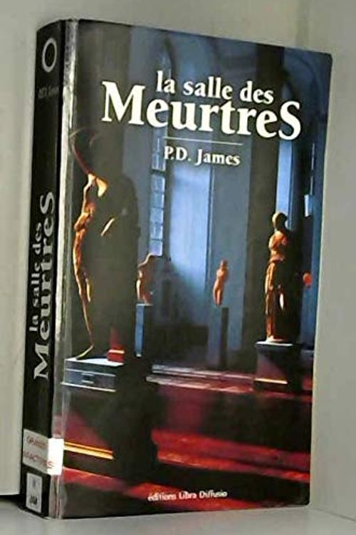 Cover Art for 9782844922014, La salle des meurtres by Phyllis Dorothy James