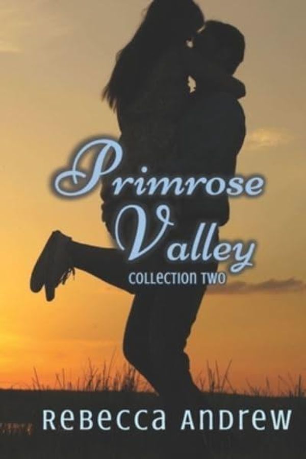 Cover Art for 9798568245315, Primrose Valley Collection by Rebecca Andrew