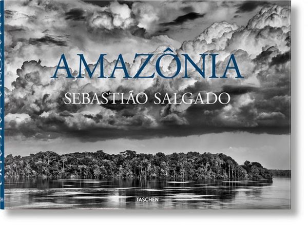 Cover Art for 9783836585101, Sebastião Salgado. Amazônia by Sebastião Salgado