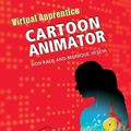 Cover Art for 9780816067602, Cartoon Animator by Don Rauf