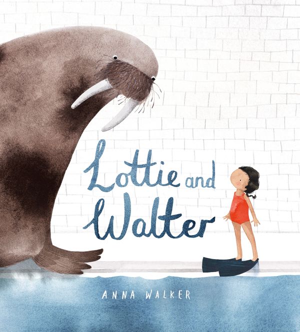 Cover Art for 9780143787181, Lottie and Walter by Anna Walker