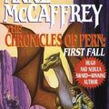 Cover Art for B000FBFOPK, The Chronicles of Pern: First Fall by Anne McCaffrey