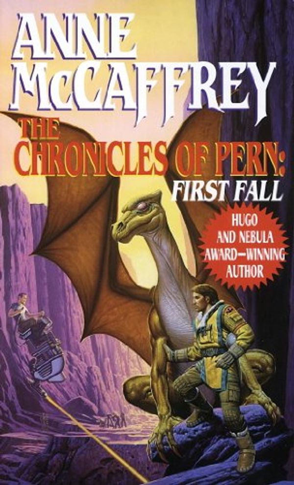 Cover Art for B000FBFOPK, The Chronicles of Pern: First Fall by Anne McCaffrey