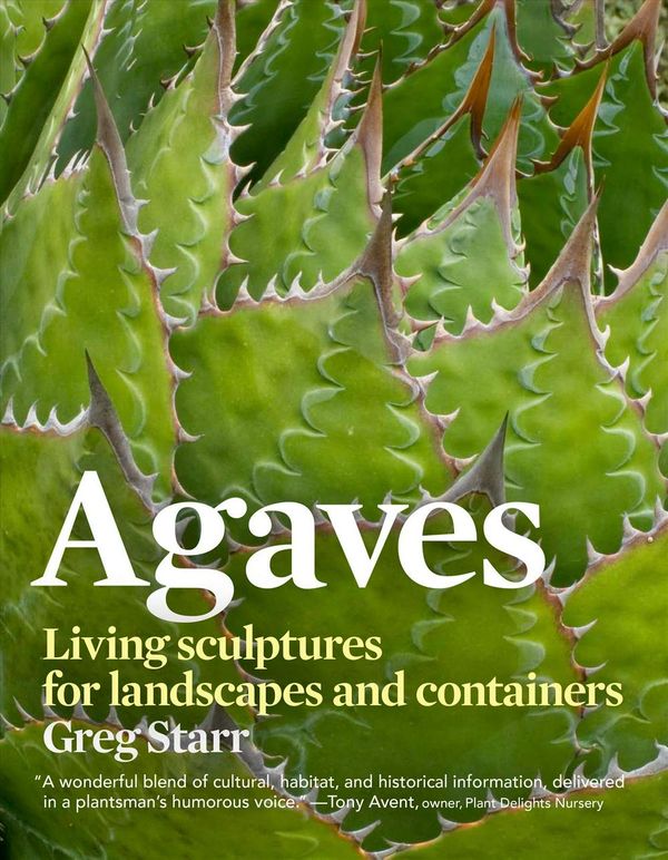 Cover Art for 9781604691986, Agaves by Greg Starr