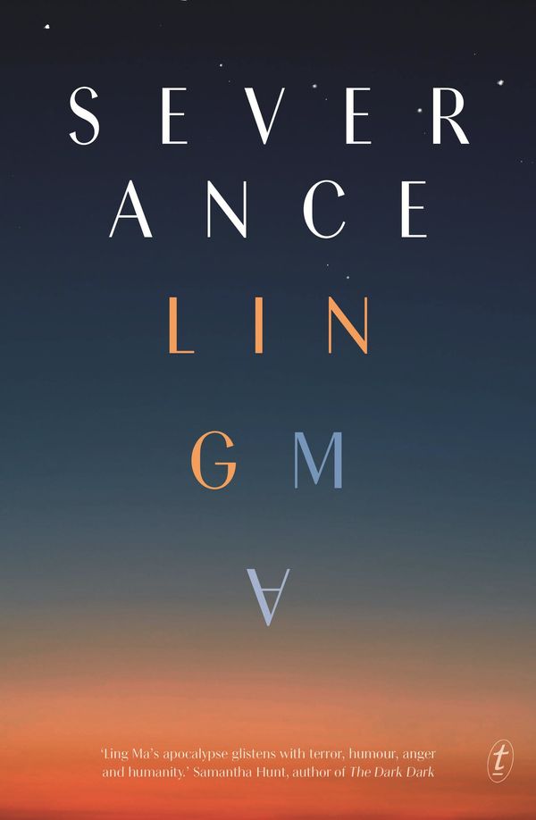 Cover Art for 9781925773279, Severance by Ling Ma