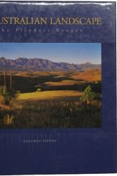 Cover Art for 9780958897228, An Australian Landscape: the Flinders Ranges by Pippos Stavros