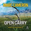 Cover Art for B07P7X2V88, Open Carry by Marc Cameron