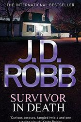 Cover Art for B00IJ0TAD6, Survivor In Death: 20 by J. D. Robb (2012-07-19) by J. D. Robb