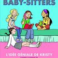 Cover Art for 9782070594351, Le Club des Baby-Sitters, Tome 1 : L'idée géniale de Kristy by Raina Telgemeier