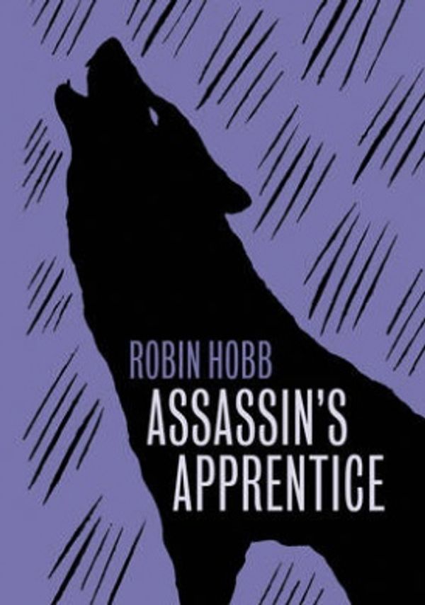 Cover Art for 9780007491551, Assassin's Apprentice by Robin Hobb