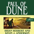 Cover Art for B001G8MA26, Paul of Dune by Brian Herbert