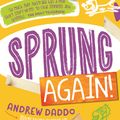 Cover Art for 9780734417466, Sprung Again! by Andrew Daddo