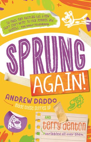 Cover Art for 9780734417466, Sprung Again! by Andrew Daddo