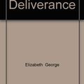 Cover Art for 9780708923030, A Great Deliverance by Elizabeth George
