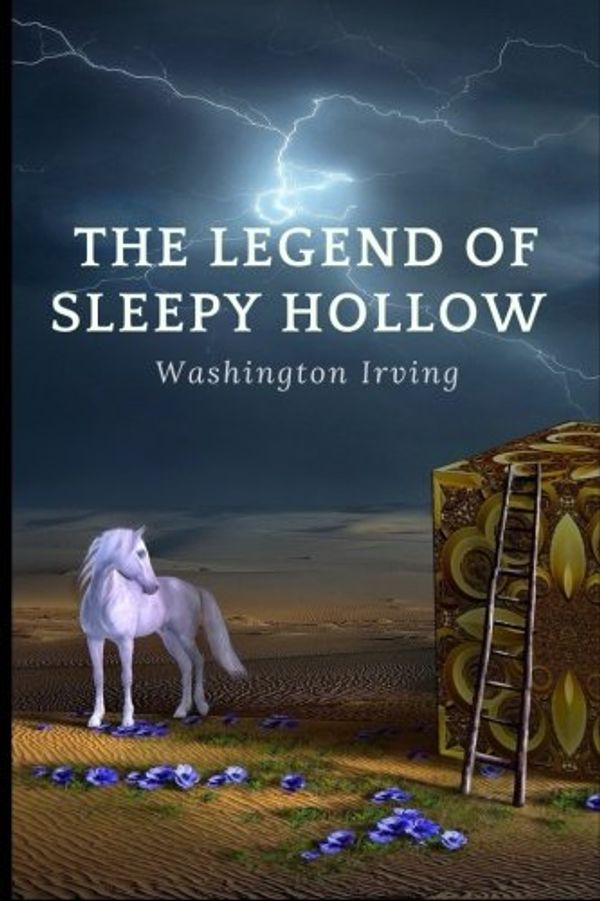 Cover Art for 9781979700962, The Legend of Sleepy Hollow by Washington Irving: The Legend of Sleepy Hollow by Washington Irving by Washington Irving