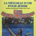 Cover Art for 9782762581195, 055-MEDAILLE D'OR POUR JESSIE by Ann M. Martin