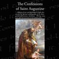 Cover Art for 9781438512457, The Confessions of Saint Augustine by Saint Augustine