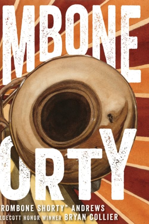 Cover Art for 9781419714658, Trombone Shorty by Troy Andrews