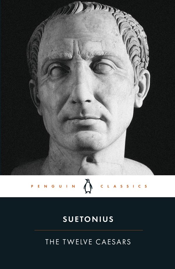 Cover Art for 9780140455168, The Twelve Caesars by Suetonius, Robert Graves