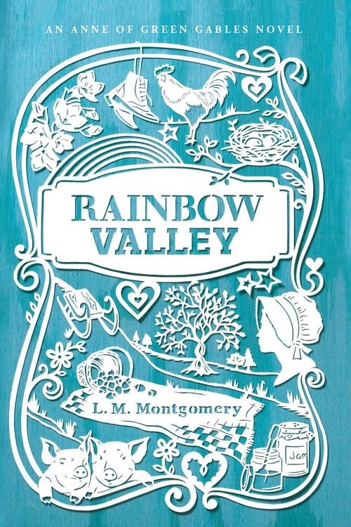 Cover Art for 9781442490178, Rainbow Valley (Anne of Green Gables Novel) by L. M. Montgomery