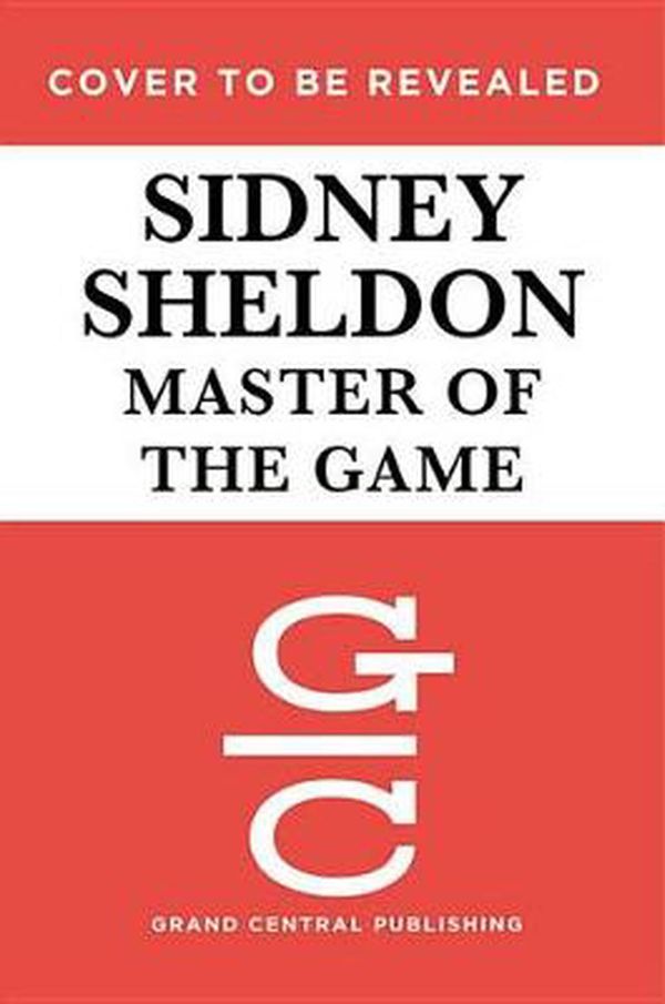 Cover Art for 9781478948421, Master of the Game by Sidney Sheldon