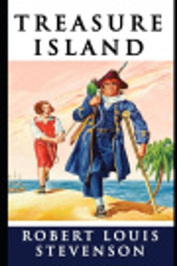 Cover Art for 9798621121167, Treasure Island (The Illustrated & Detailed Annotated) Pictures Edition by Robert Louis Stevenson