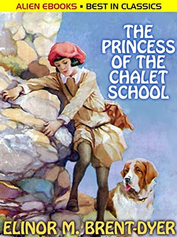 Cover Art for B0C5FXBCRK, The Princess of the Chalet School by Elinor M. Brent-Dyer