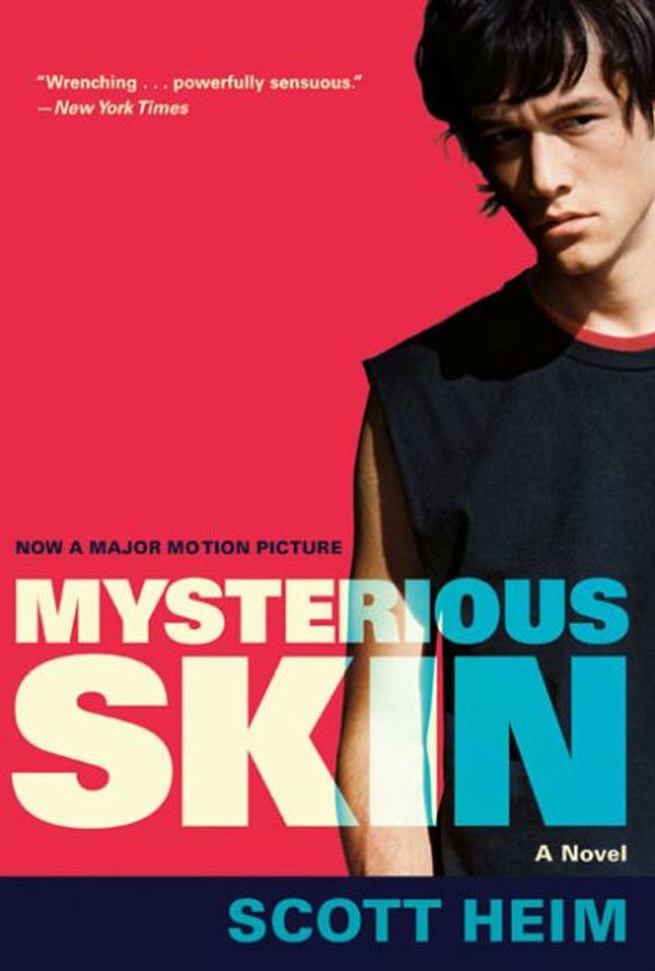 Cover Art for 9780061737190, Mysterious Skin by Scott Heim