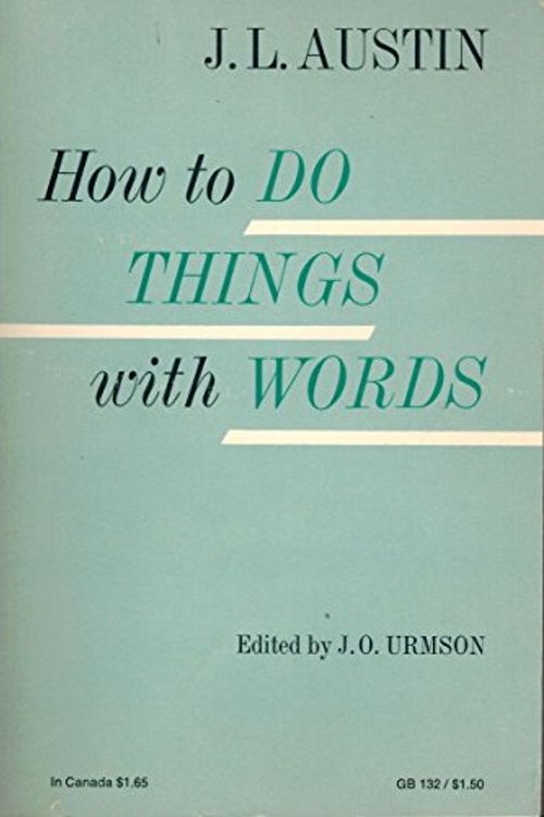 Cover Art for 9780198812340, How to Do Things with Words by J. L. Austin