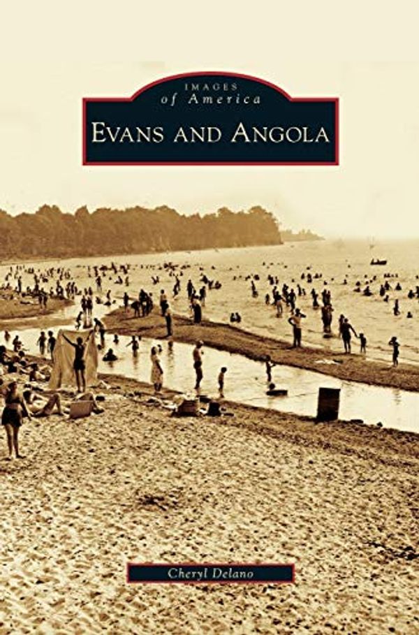 Cover Art for 9781531641313, Evans and Angola by Cheryl Delano