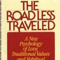 Cover Art for 9780671240868, ROAD LESS TRAVELED: A New Psychology of Love, Traditional Values and Spiritual Growth by M. Scott Peck