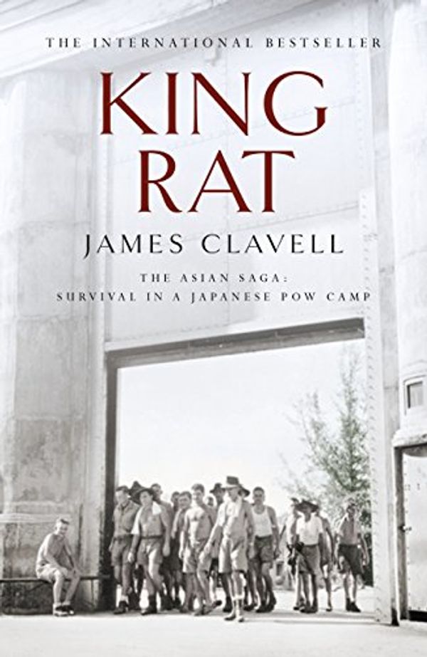 Cover Art for B00D434A7O, King Rat: The Fourth Novel of the Asian Saga by James Clavell