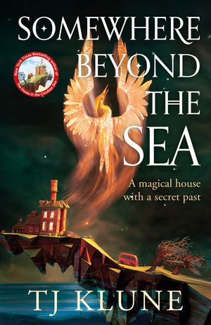 Cover Art for 9781035009381, Somewhere Beyond the Sea by TJ Klune