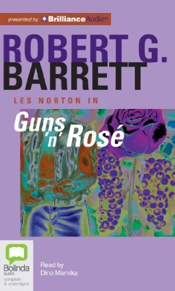 Cover Art for 8601422100785, By Robert G. Barrett - Guns n Rose (Les Norton) (Library) (2013-03-26) [Audio CD] by Robert G. Barrett