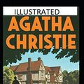 Cover Art for 9798668127771, The Mysterious Affair at Styles Illustrated by Agatha Christie