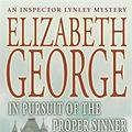 Cover Art for 9780340752432, In Pursuit of the Proper Sinner by Elizabeth George