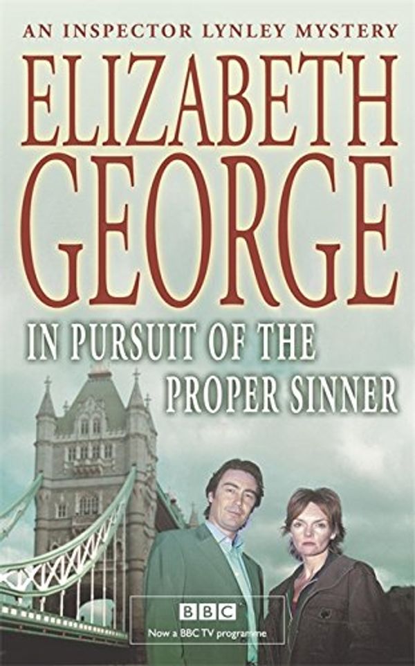 Cover Art for 9780340752432, In Pursuit of the Proper Sinner by Elizabeth George